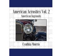 Cynthia Morris American Acrostics Volume 2 (Tascabile) American Acrostics