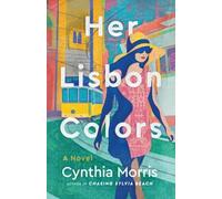 Cynthia Morris Her Lisbon Colors (Tascabile)