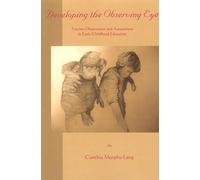 Cynthia Murphy-Lang Developing the Observing Eye (Tascabile)