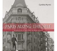 Cynthia Myntti Paris Along the Nile (Tascabile)