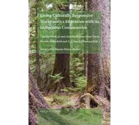 Cynthia Nicol Living Culturally Responsive Mathematics Education wit (Tascabile)