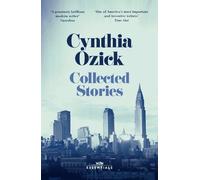 Cynthia Ozick Collected Stories (Tascabile) W&N Essentials