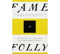 Cynthia Ozick Fame & Folly (Tascabile)