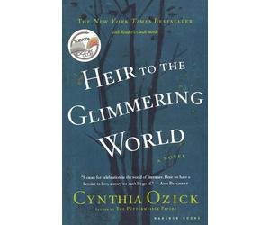 Cynthia Ozick Heir to the Glimmering World (Tascabile)