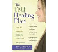 Cynthia Peterson Tmj Healing Plan (Tascabile)