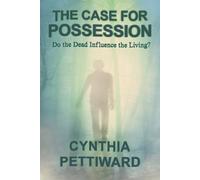 Cynthia Pettiward The Case for Possession (Tascabile)
