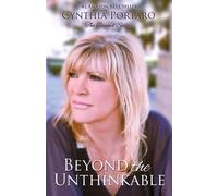 Cynthia Portaro Beyond The Unthinkable (Tascabile)