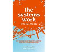 Cynthia Rayner François Bonni The Systems Work of Social Chan (Copertina rigida)