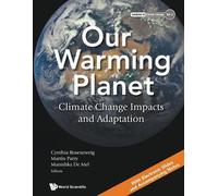 Cynthia Rosenzw Our Warming Planet: Climate Change Impacts And Adapt (Tascabile)