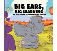 Cynthia Ross Big Ears, Big Learning (Copertina rigida)