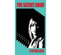 Cynthia Ross The Secret Door (Tascabile)