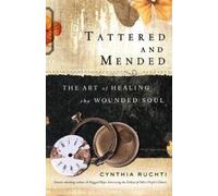 Cynthia Ruchti Tattered and Mended (Tascabile)