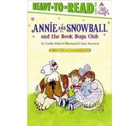 Cynthia Rylant Annie and Snowball and the Book Bugs Club (Copertina rigida)