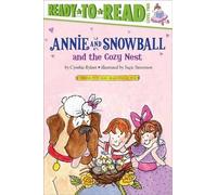Cynthia Rylant Annie and Snowball and the Cozy Nest: Annie an (Copertina rigida)