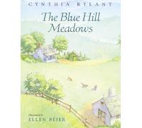Cynthia Rylant Blue Hill Meadows (Tascabile)