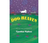 Cynthia Rylant Dog Heaven (Copertina rigida)