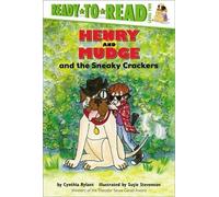 Cynthia Rylant Henry and Mudge and the Sneaky Crackers (Copertina rigida)