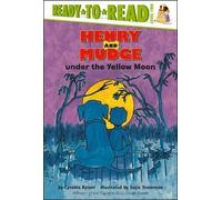 Cynthia Rylant Henry and Mudge Under the Yellow Moon (Copertina rigida)