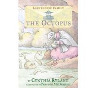 Cynthia Rylant Lighthouse Family #5: The Octopus (Copertina rigida)