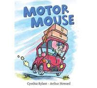 Cynthia Rylant John McDonough Recorded Books Motor Mouse (Copertina rigida)