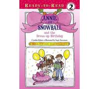 Cynthia Rylant Sucie Ste Annie and Snowball and the Dress Up (Copertina rigida)
