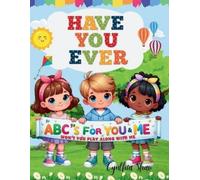 Cynthia S Shaw Have You Ever (Tascabile)