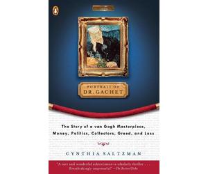 Cynthia Saltzman The Portrait of Dr. Gachet (Tascabile)