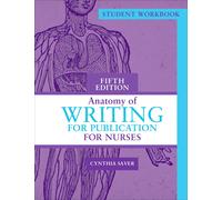 Cynthia Saver Student Workbook for Anatomy of Writing for Publicatio (Tascabile)