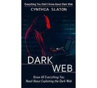Cynthia Slaton Dark Web (Tascabile)