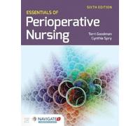 Cynthia Spry Terri Goodman Essentials of Perioperative Nursing (Tascabile)