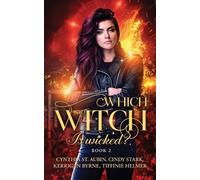 Cynthia St Aubin Kerrigan Byrne Cindy Stark Tiffinie Which Witch is (Tascabile)