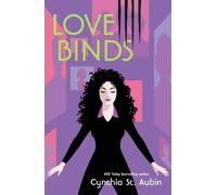Cynthia St. Aubin Love Binds (Tascabile) (PRESALE 23/04/2026)