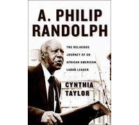 Cynthia Taylor A. Philip Randolph (Copertina rigida)