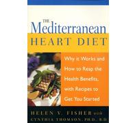 Cynthia Thomson Helen V. Fisher The Mediterranean Heart Diet (Tascabile)