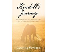 Cynthia Veverka Kendall's Journey (Tascabile)