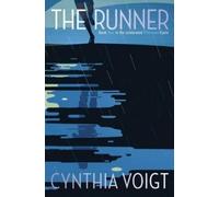 Cynthia Voigt The Runner (Copertina rigida) Tillerman Cycle