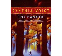 Cynthia Voigt The Runner (Tascabile) Tillerman Series