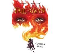 Cynthia Voigt The Tale of Gwyn, 1 (Copertina rigida) Tales of the Kingdom