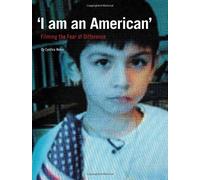 Cynthia Weber 'I am an American' (Tascabile)