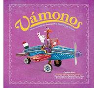 Cynthia Weill Vámonos (Copertina rigida) First Concepts in Mexican Folk Art