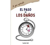 Cynthia Zaid El Paso de Los Daños (Tascabile)