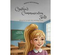 Cynthia's Communication Skills