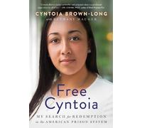 Cyntoia Brown-Long Free Cyntoia (Tascabile) Memoir of Redemption