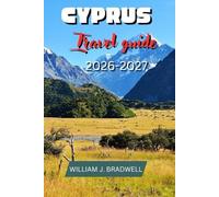 CYPRUS TRAVEL GUIDE 2026-2027