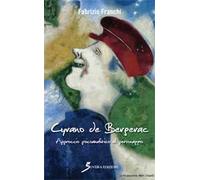 Cyrano de Bergerac. Approccio psicoanalitico al personaggio