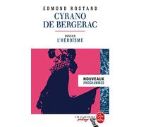 Cyrano de Bergerac: Dossier thématique : l'héroïsme