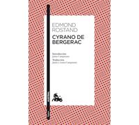 Cyrano de Bergerac: Introducción de Jaime Campmany. Traducción de Jaime y Laura Campmany