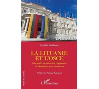 Cyrielle Guilbaud La Lituanie et l'OSCE (Tascabile) Inter-National