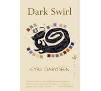 Cyril Dabydeen Dark Swirl (Tascabile)