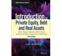 Cyril Demaria Introduction to Private Equity, Debt and Real A (Copertina rigida)